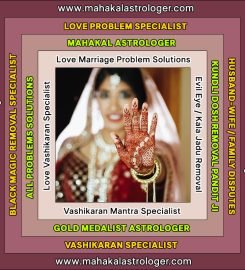 Best Astrologer, Love Marriage Problems, Vashikaran Mantra, Kala Jadu Black Magic Specialist in India https://www.mahakalastrologer.com