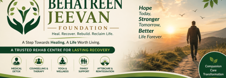 Nasha Mukti Kendra Behatreen Jeevan Foundation
