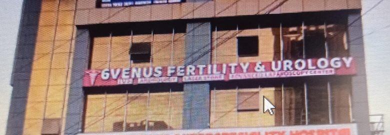 6Venus Fertility and Urology hospital