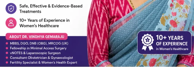 Best Gynaecologist in Shaikpet Hyderabad –  Dr Vindhya Gemaraju